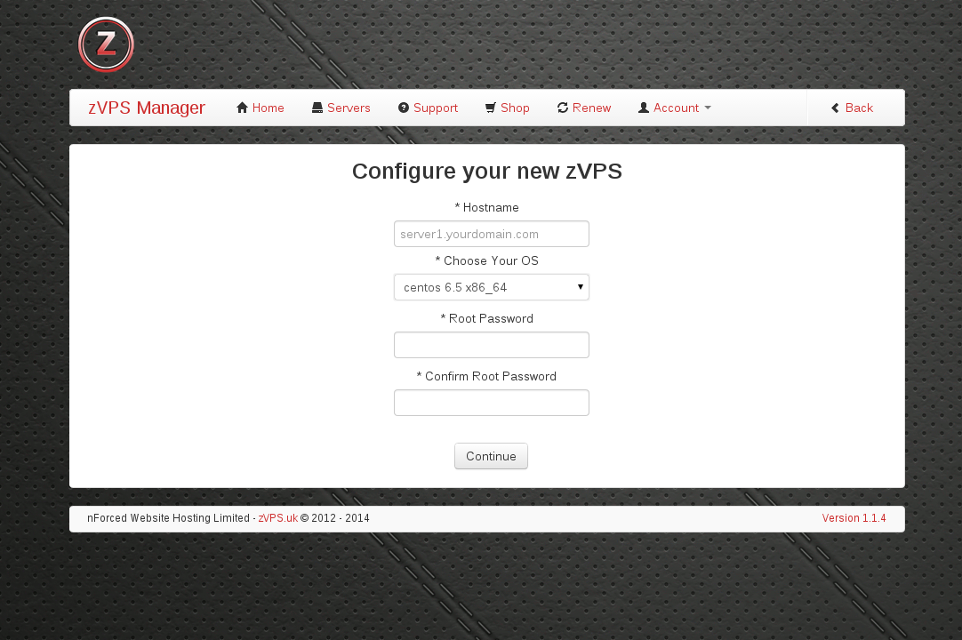 Setup a new server, any of our OS's instantly.